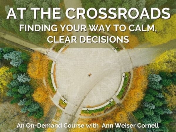 At the Crossroads Finding Your Way to Calm Clear Decisions