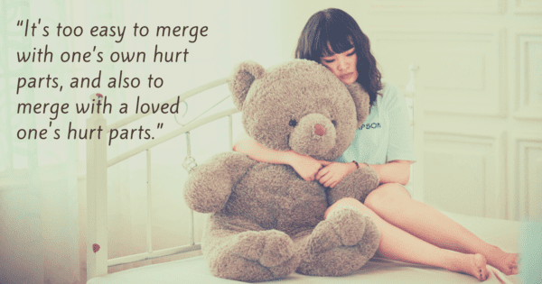 Focusing Tip #682 – “I don’t know how not to merge with my hurt parts when I am with my family.”