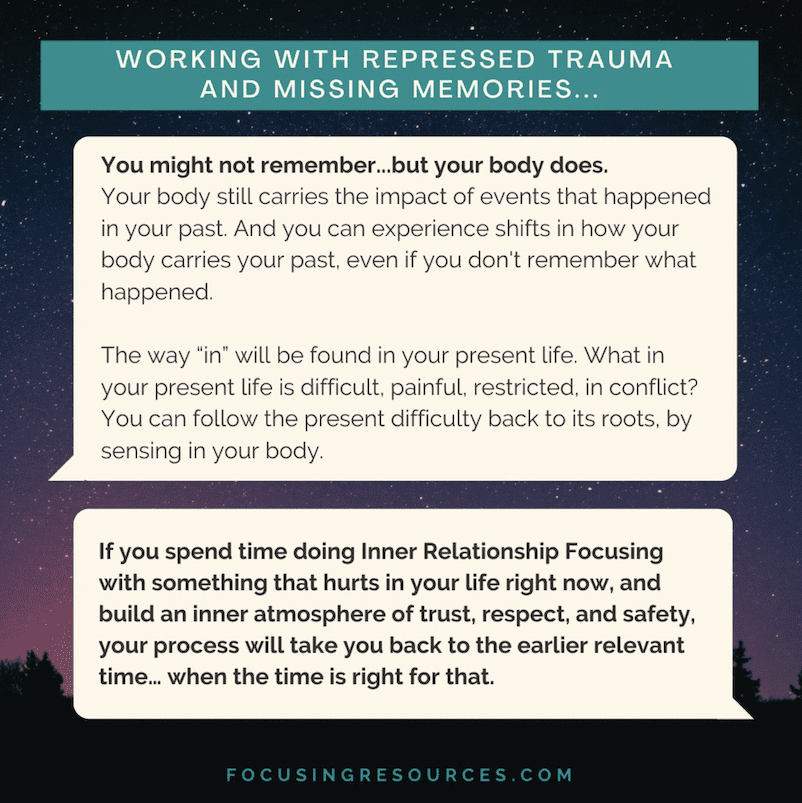 Working with repressed trauma and missing memories