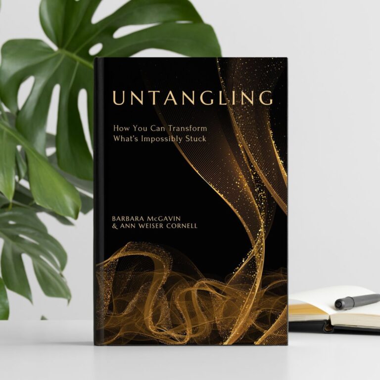 Untangling – How You Can Transform What’s Impossibly Stuck