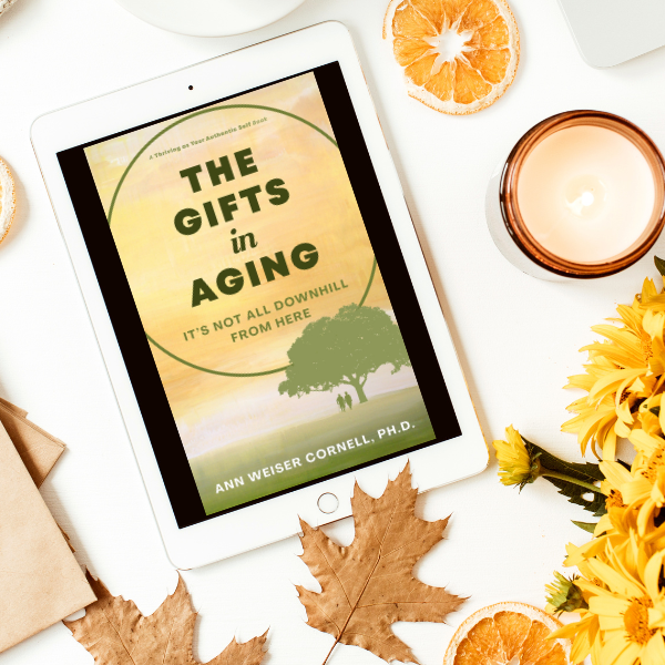 ebook The Gifts in Aging by Ann Weiser Cornell displayed on an ipad